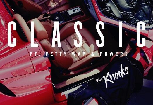 The Knocks Just Tossed Fetty Wap on a Sparkling New ‘Classic’ Remix