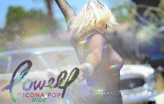 Lowell and Icona Pop Break the Speed Limit, Give Zero F—ks on ‘Ride’