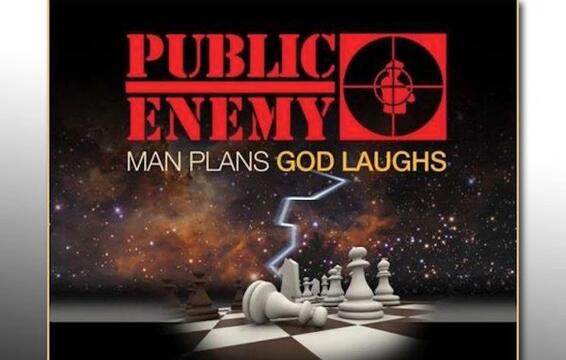 Public Enemy Plot ‘Man Plans God Laughs’ LP Inspired By Kendrick Lamar, Run the Jewels