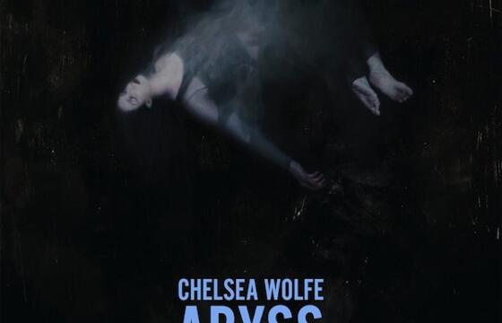 Chelsea Wolfe Dives Into the ‘Abyss’ on New LP, Streaming in Full Now