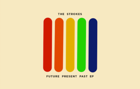 Stream the Strokes’ New EP ‘Future Present Past’