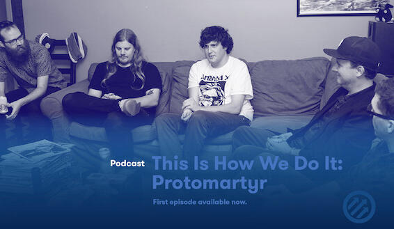Pitchfork Launches "This Is How We Do It" Podcast
