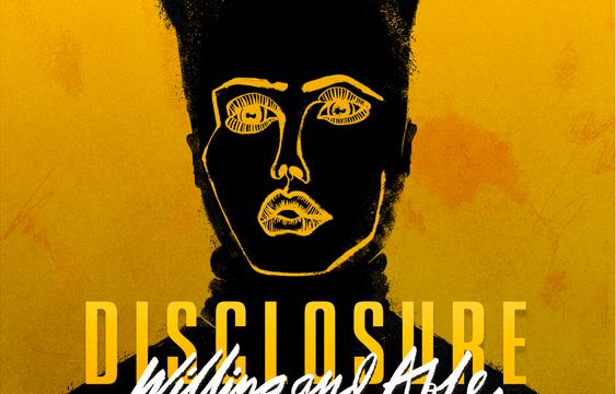 Disclosure Share New Song &quot;Willing and Able&quot;